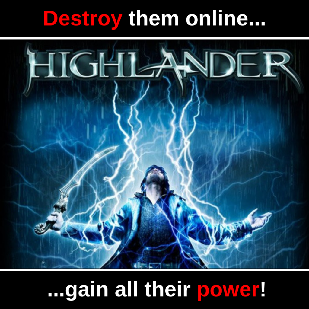 Infographic highlander destroy them online power